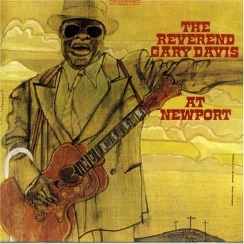 Rev. Gary Davis/At Newport