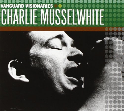 Charlie Musselwhite/###vanguard Visionaries@Vanguard Visionaries