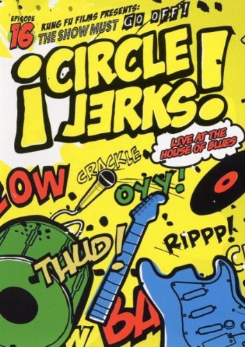 Circle Jerks/Live At The House Of Blues