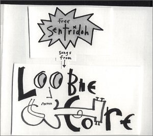 SENTRIDOH/FREE SENTRIDOH SONGS FROM LOOB