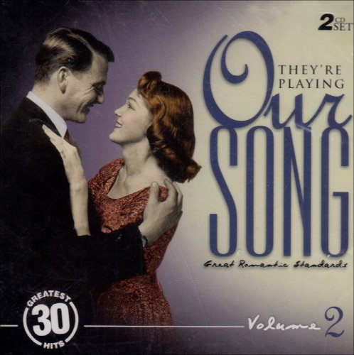 THEY'RE PLAYING OUR SONG V.02/VOL. 2-THEY'RE PLAYING OUR SON