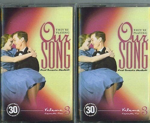 They'Re Playing Our Song/Vol. 3-They'Re Playing Our Song