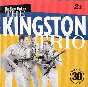 Kingston Trio/Very Best Of The Kingston Trio