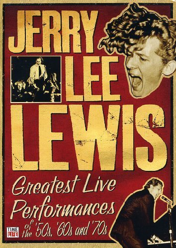 Jerry Lee Lewis/Greatest Live Performances Of