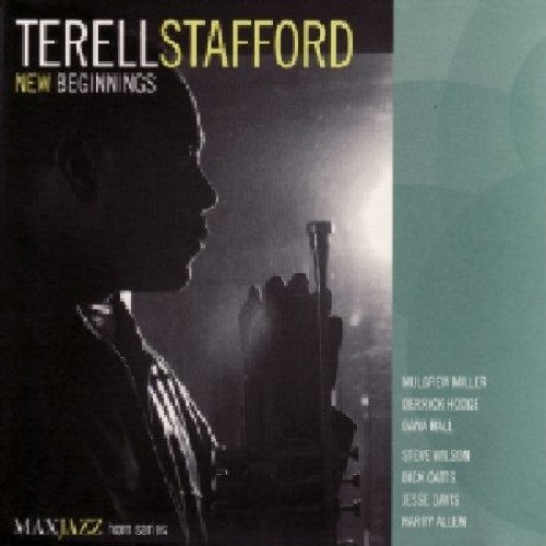 Terell Stafford/New Beginnings