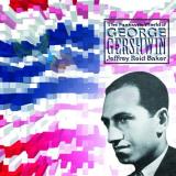 Jeffrey Reid Baker World Of Gershwin 