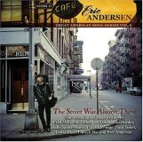 Eric Andersen Street Was Always There 