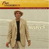 Eric Andersen Waves 