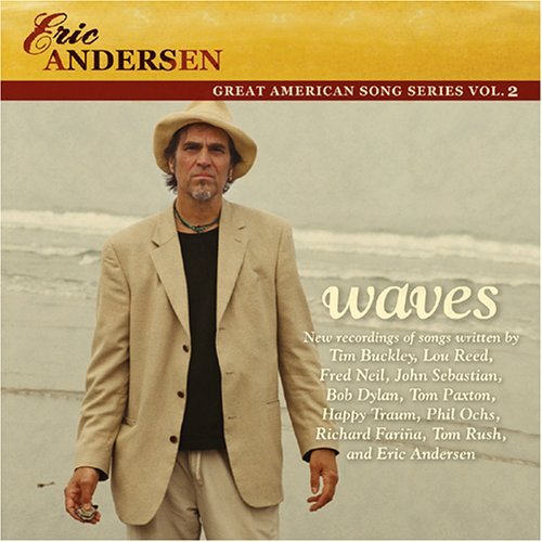 Eric Andersen/Waves@.