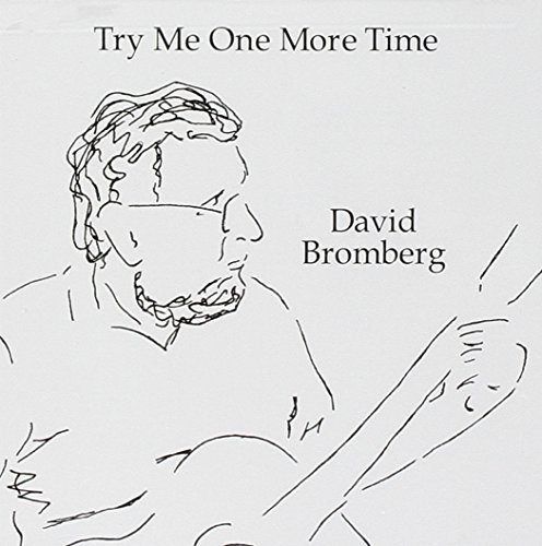 David Bromberg/Try Me One More Time@.