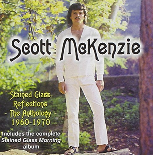 Scott McKenzie/Anthology 1960-70-Stained Glas
