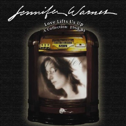 Jennifer Warnes Love Lifts Us Up Collection 1 