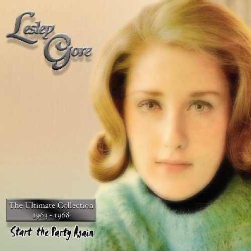 Lesley Gore Ultimate Collection 1963 1968 Start Party Again 