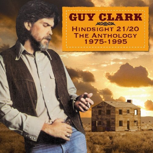 Guy Clark/Hindsight 20-20 Anthology 1975