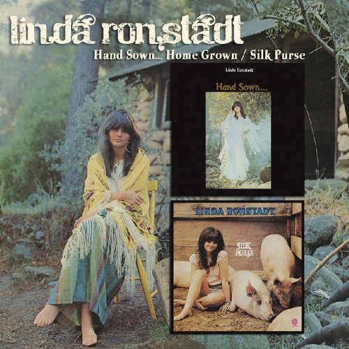 Linda Ronstadt/Hand Sown Home Grown/Silk Purs@2 For 1
