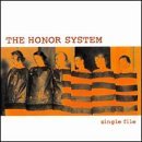 HONOR SYSTEM/SINGLE FILE