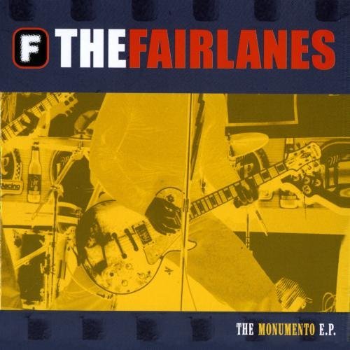 FAIRLANES/MONUMENTO EP