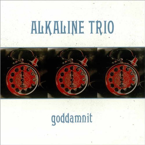 Alkaline Trio/Goddamnit