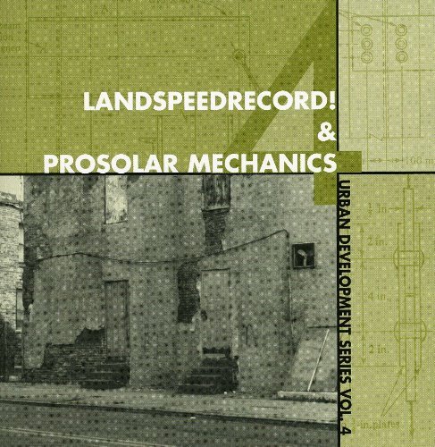Landspeedrecord/Vol. 4-Urban Development Serie