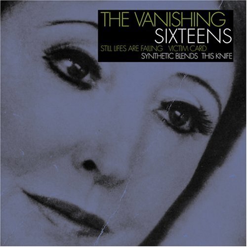 Vanishing/Sixteens/Split Ep