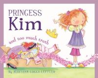 Maryann Cocca Leffler Princess Kim And Too Much Truth 