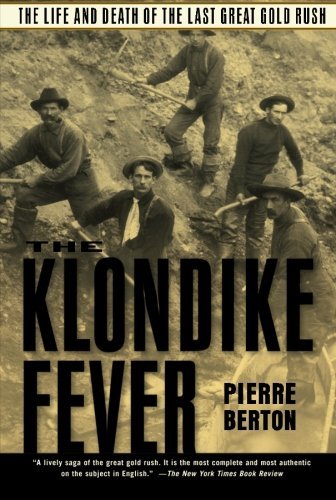 Pierre Berton/Klondike Fever@Reprint