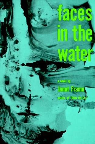 Janet Frame Faces In The Water 