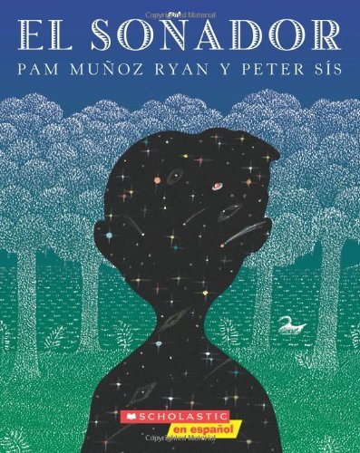 Pam Mu?oz Ryan/El So?ador (the Dreamer)