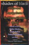 Eleanor Taylor Bland Shades Of Black Crime And Mystery Stories By Afri 