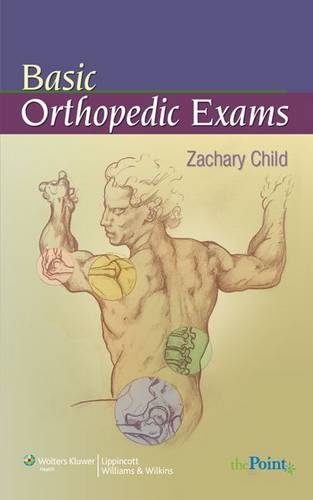 Zachary Child Basic Orthopedic Exams Adapted 