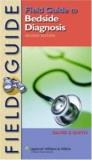 David S. Smith Field Guide To Bedside Diagnosis 0002 Edition; 