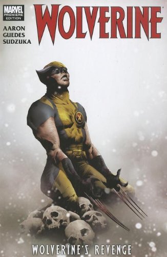 Jason Aaron/Wolverine@Wolverine's Revenge