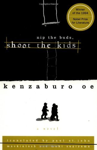 Kenzaburo Oe/Nip the Buds, Shoot the Kids