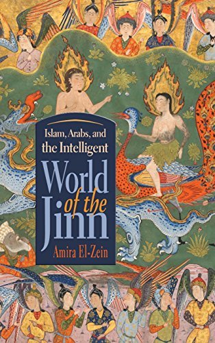 Amira El-Zein/Islam, Arabs, and the Intelligent World of the Jin
