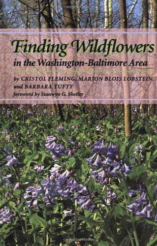 Cristol Fleming Finding Wildflowers In The Washington Baltimore Ar 