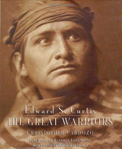 Edward S. Curtis Edward S. Curtis The Great Warriors 