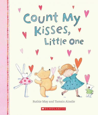 Ruthie May Count My Kisses Little One 