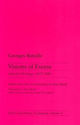 Georges Bataille/Visions Of Excess