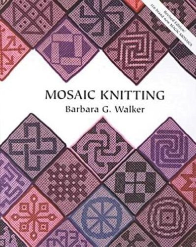 Barbara G. Walker Mosaic Knitting 