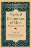 Annemarie Schimmel Mystical Dimensions Of Islam 0035 Edition;anniversary 