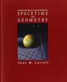 Sean Carroll Spacetime And Geometry An Introduction To General Relativity 