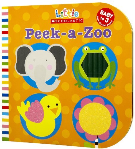 Inc. Scholastic Peek A Zoo 