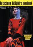 Elizabeth Covey Costume Designer's Handbook A Complete Guide For Amateur And Professional Cos 0002 Edition;revised 