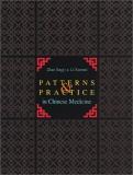 Jingyi Zhao Patterns And Practice In Chinese Medicine 