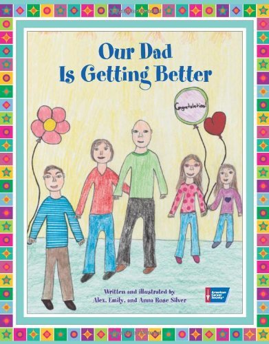 Alex Silver Our Dad Is Getting Better 