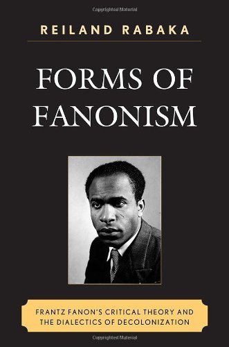 Reiland Rabaka/Forms of Fanonism