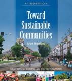 Mark Roseland Toward Sustainable Communities Solutions For Citizens And Their Governments Fo 0004 Edition; 