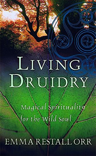 Emma Restall Orr Living Druidry 
