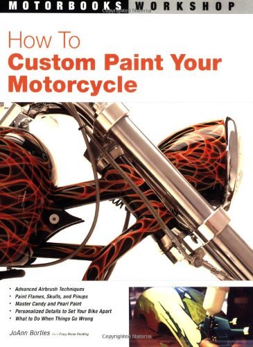 Joann Bortles How To Custom Paint Your Motorcycle 