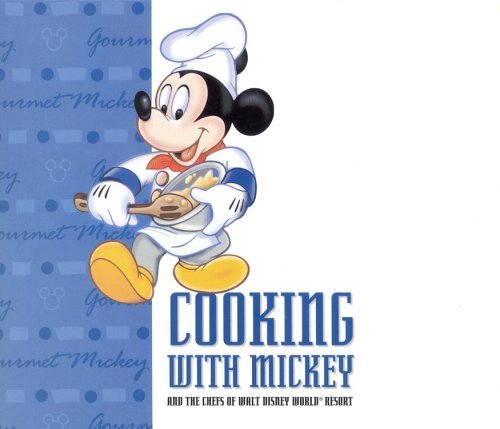 Pam Brandon Cooking With Mickey & The Chefs Of Walt Disney Wor 